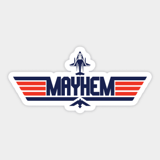 Top Mayhem Sticker